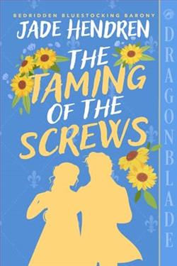 The Taming of the Screws by Jade Hendren