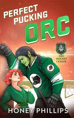 Perfect Pucking Orc by Honey Phillips