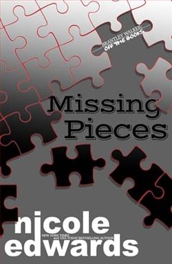 Missing Pieces by Nicole Edwards