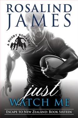 Just Watch Me by Rosalind James