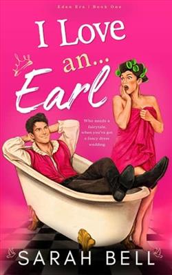 I Love an&hellip; Earl by Sarah Bell
