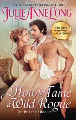 How to Tame a Wild Rogue by Julie Anne Long