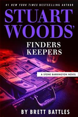 Stuart Woods' Finders Keepers by Brett Battles