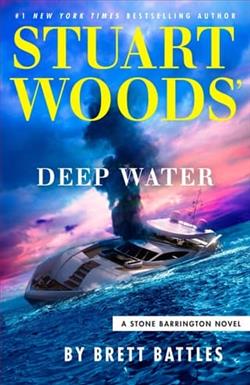 Stuart Woods' Deep Water by Brett Battles