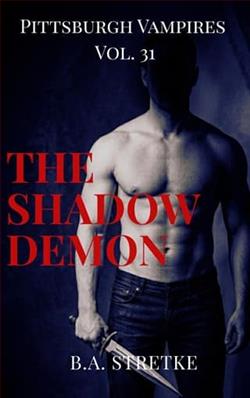 The Shadow Demon by B.A. Stretke