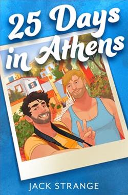 25 Days in Athens by Jack Strange