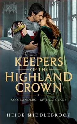 Keepers of the Highland Crown by Heide Middlebrook