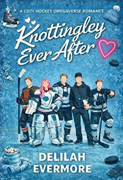 Knottingley Ever After by Delilah Evermore