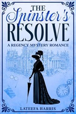 The Spinster's Resolve by Lateefa Harris