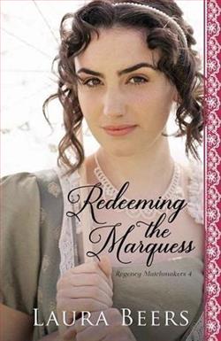 Redeeming the Marquess by Laura Beers