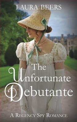 The Unfortunate Debutante by Laura Beers