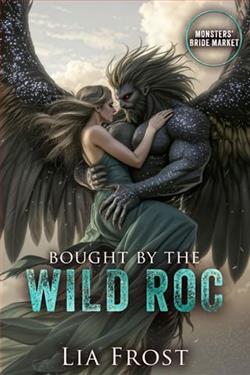 Bought By the Wild Roc by Lia Frost