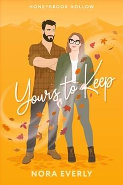 Yours to Keep by Nora Everly