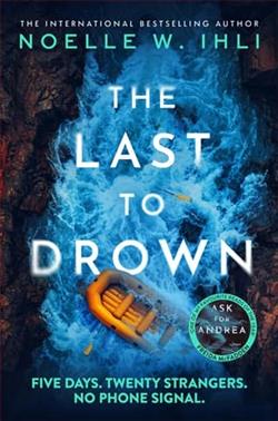 The Last to Drown by Noelle W. Ihli