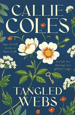 Tangled Webs by Callie Coles