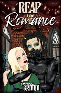 Reap For Romance by Lorna Grimm