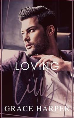 Loving Lilly by Grace Harper