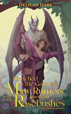 Stretched By the Gargoyle by Delilah Dare