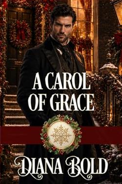 A Carol of Grace by Diana Bold