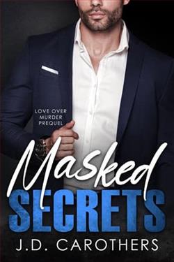 Masked Secrets by J.D. Carothers