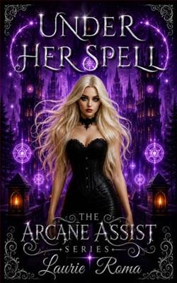 Under Her Spell by Laurie Roma