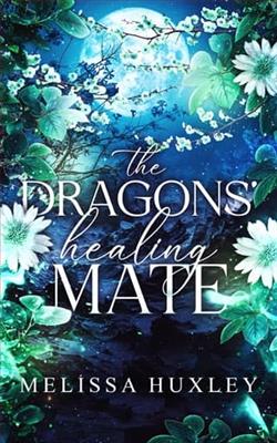 The Dragons' Healing Mate by Melissa Huxley