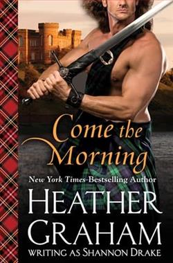 Come the Morning by Heather Graham