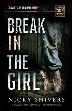 Break In The Girl by Nicky Shivers